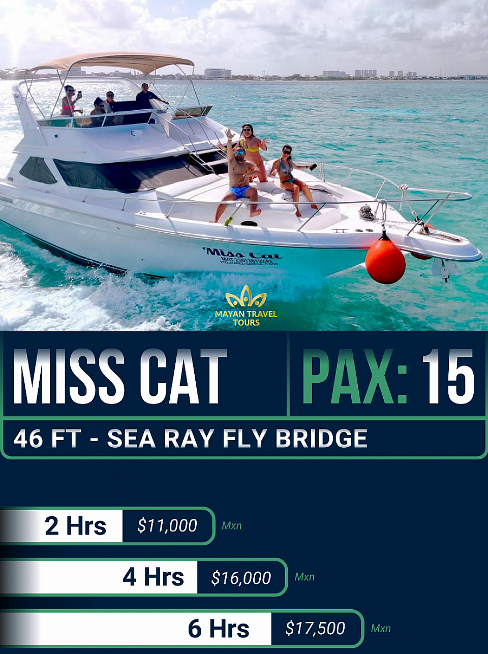 YATE YACHT MISS CAT SEA RAY YACHT FLY BRIDGE 2 PISOS GRANDE LUJOSO HUGE LUXURY  FOR PARA 15 PERSONAS MEDIDAS SIZE 46 FOOT FT PIES
